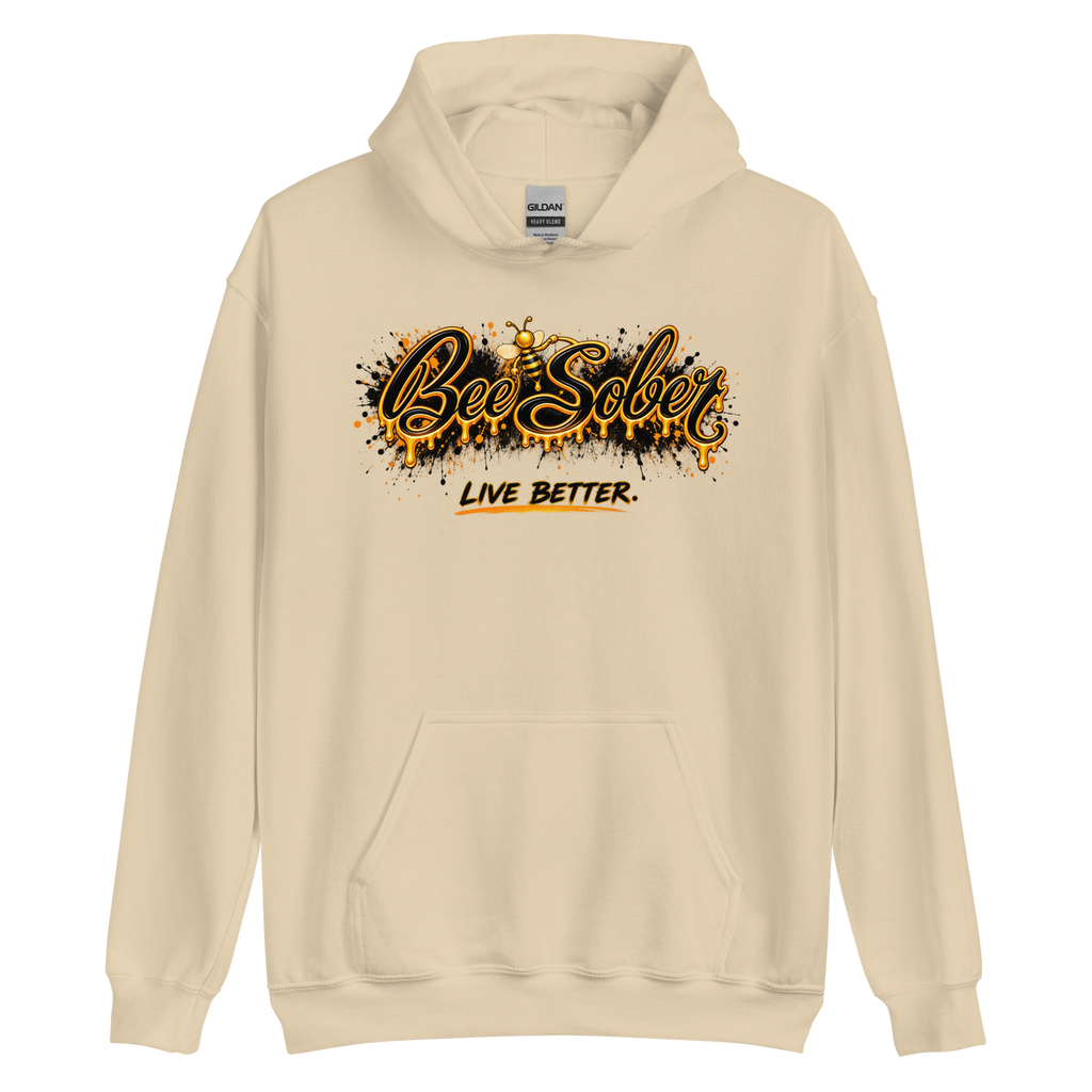 Bee Sober Live Better Hoodie in Sand, front view